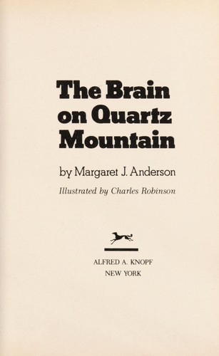 Cover of The brain on Quartz Mountain