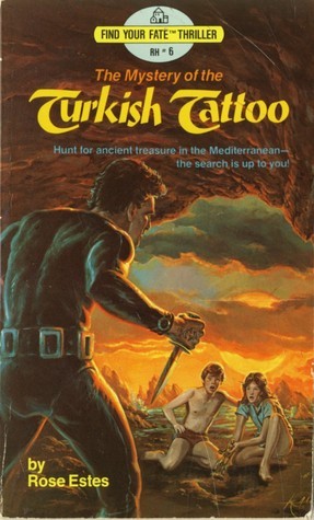 Cover of The Mystery of the Turkish Tattoo (Find Your Fate Thriller, Rh No 6)
