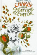 Cover of Charlie and the Great Glass Elevator