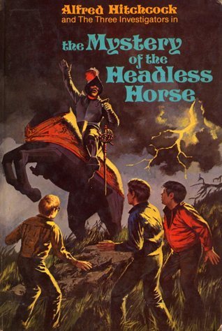 Cover of The Mystery of the Headless Horse