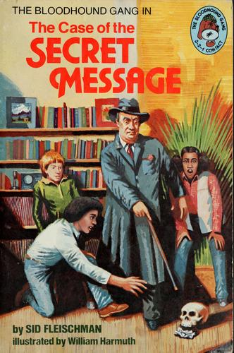 Cover of The Bloodhound Gang in the case of the secret message