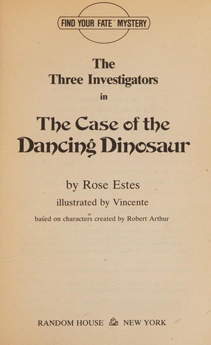 Cover of The three investigators in the case of the dancing dinosaur