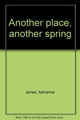 Cover of Another place, another spring