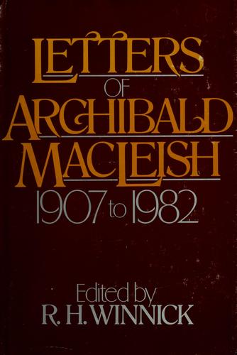 Cover of Letters of Archibald MacLeish, 1907 to 1982