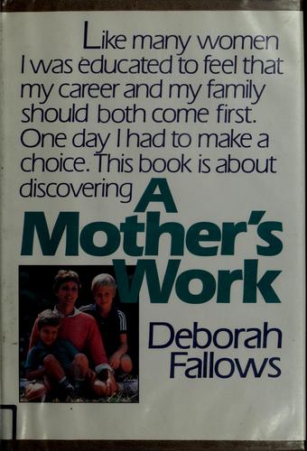 Cover of A mother's work