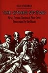 Cover of The Other Victims: First-Person Stories of Non-Jews Persecuted by the Nazis