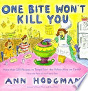 Cover of One Bite Won't Kill You