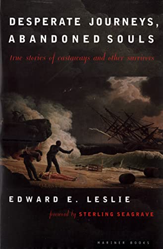 Cover of Desperate Journeys, Abandoned Souls: True Stories of Castaways and Other Survivors