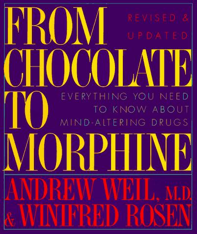 Cover of From chocolate to morphine