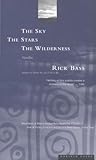 Cover of The Sky, the Stars, the Wilderness: Novellas
