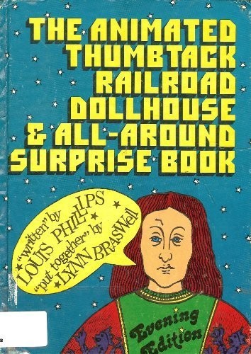 Cover of The animated thumbtack railroad dollhouse & all-around surprise book, evening edition