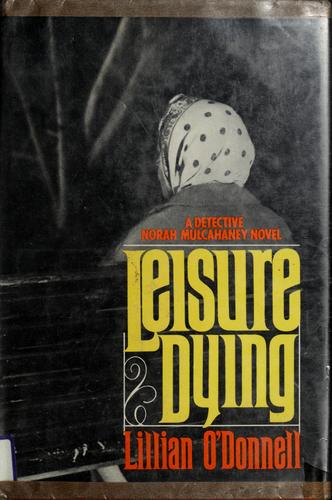 Cover of Leisure dying