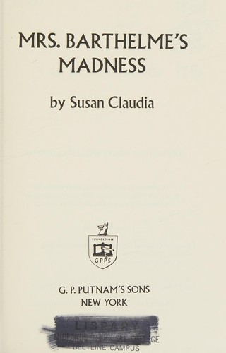 Cover of Mrs. Barthelme's madness