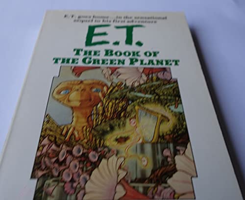 Cover of E. T.: The Book of the Green Planet