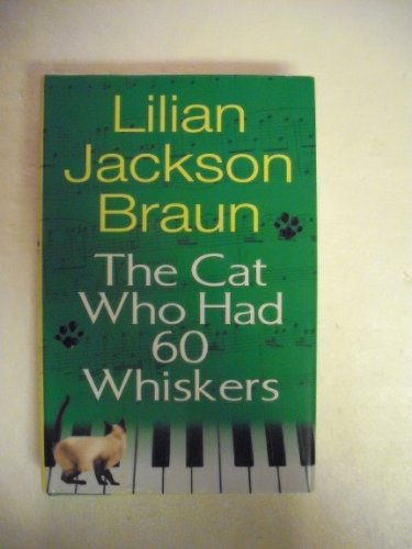 Cover of The Cat Who Had 60 Whiskers
