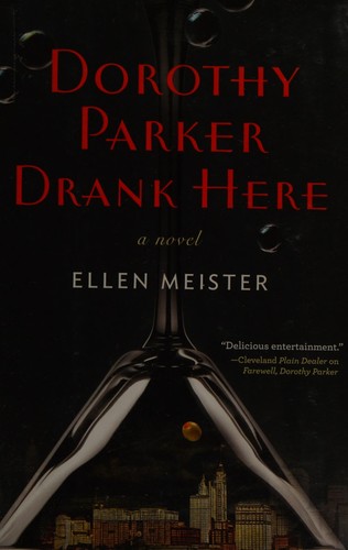 Cover of Dorothy Parker Drank Here