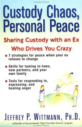 Cover of Custody Chaos, Personal Peace