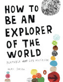 Cover of How to Be an Explorer of the World