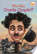 Cover of Who Was Charlie Chaplin?