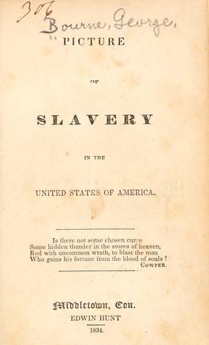 Cover of Picture of slavery in the United States of America