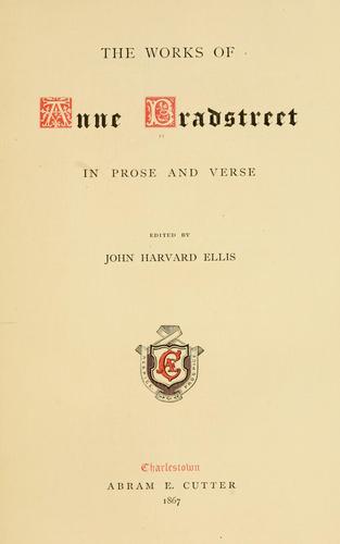 Cover of The works of Anne Bradstreet in prose and verse