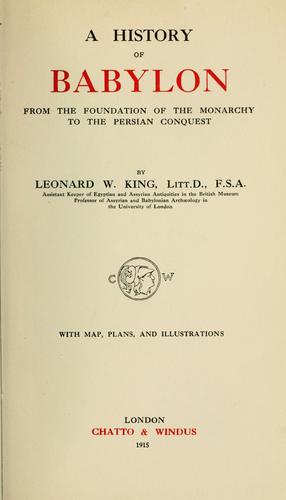 Cover of A history of Babylon from the foundation of the monarchy to the Persian conquest
