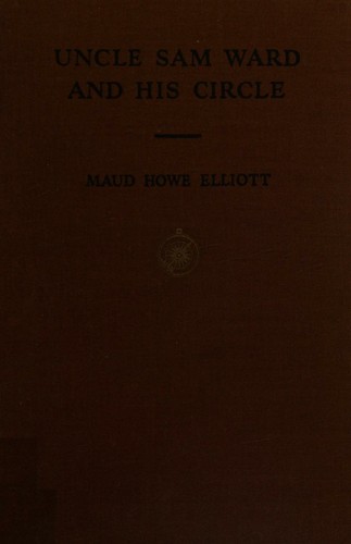 Cover of Uncle Sam Ward and his circle
