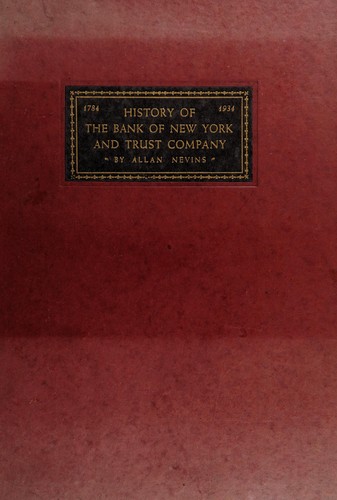Cover of History of the Bank of New York and trust company