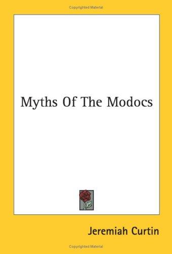 Cover of Myths of the Modocs