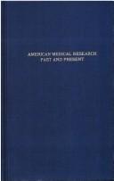 Cover of American medical research, past and present