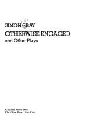 Cover of Otherwise engaged and other plays