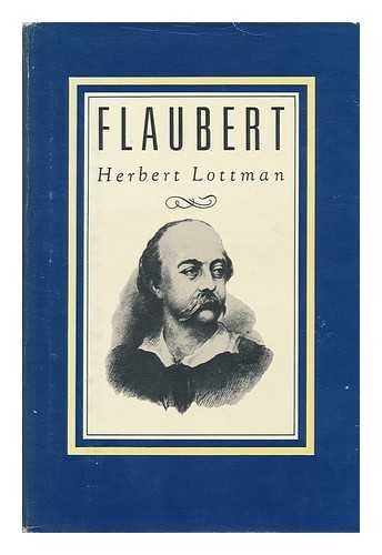 Cover of Flaubert a Biography