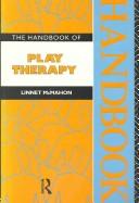 Cover of The handbook of play therapy