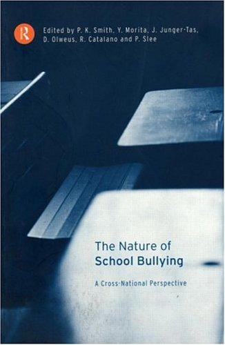 Cover of The Nature of School Bullying