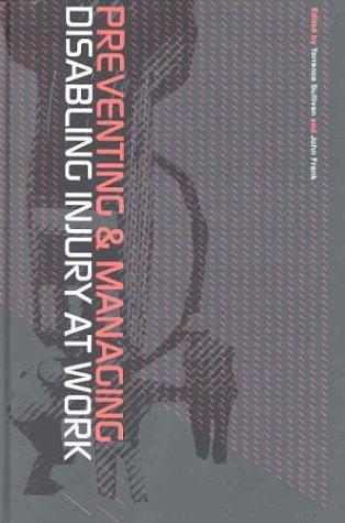 Cover of Preventing and managing disabling injury at work