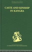 Cover of Caste and Kinship in Kangra