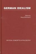 Cover of GERMAN IDEALISM:CRIT CONC PHIL