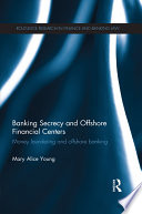 Cover of Banking Secrecy and Offshore Financial Centers