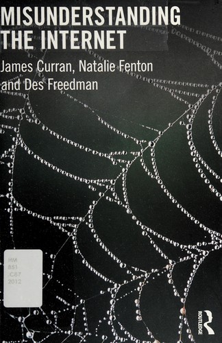 Cover of Misunderstanding the Internet
