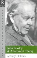Cover of John Bowlby and attachment theory