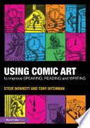 Cover of Using Comic Art to Improve Speaking, Reading and Writing