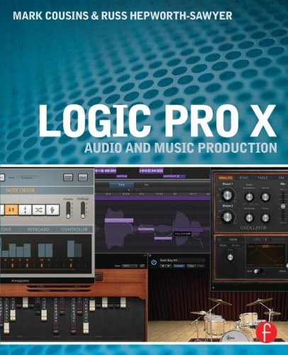 Cover of Logic Pro X: Audio and Music Production
