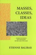 Cover of Masses, classes, ideas