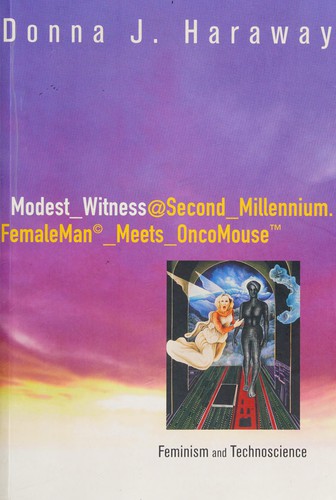 Cover of Modest Witness@Second Millenium. FemaleMan Meets OncoMouse