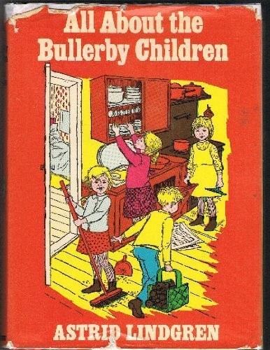 Cover of All about the Bullerby Children