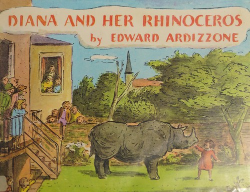Cover of Diana and her rhinoceros