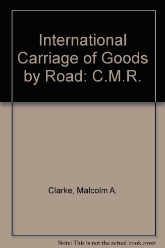 Cover of International carriage of goods by road
