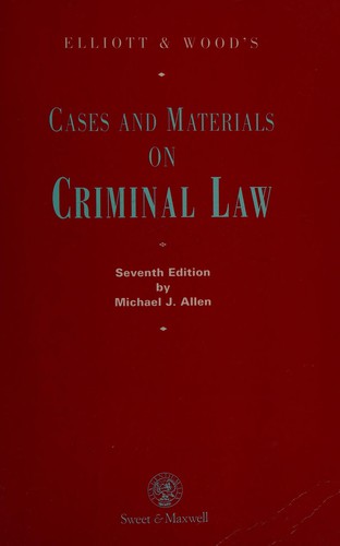 Cover of Elliott and Wood's Casebook on Criminal Law