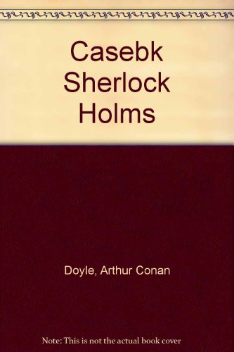Cover of Casebook of Sherlock Holmes