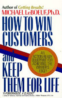 Cover of How to Win Customers and Keep Them for Life